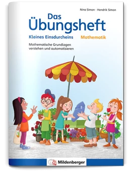 Abbildung von Simon | Das Übungsheft Mathematik - Kleines Einsdurcheins | 1. Auflage | 2023 | beck-shop.de