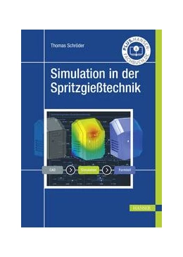 Abbildung von Schröder | Simulation in der Spritzgießtechnik | 1. Auflage | 2022 | beck-shop.de