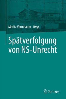 Abbildung von Vormbaum | Spätverfolgung von NS-Unrecht | 1. Auflage | 2023 | beck-shop.de