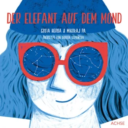 Abbildung von Herba / Pasinski | Der Elefant auf dem Mond | 1. Auflage | 2023 | beck-shop.de