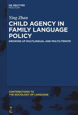 Abbildung von Zhan | Child Agency in Family Language Policy | 1. Auflage | 2023 | 122 | beck-shop.de