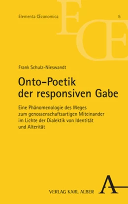 Abbildung von Schulz-Nieswandt | Onto-Poetik der responsiven Gabe | 1. Auflage | 2023 | 5 | beck-shop.de