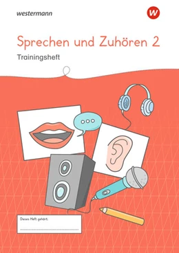 Abbildung von Westermann Unterrichtsmaterialien Grundschule. Sprechen und Zuhören Heft 2 | 1. Auflage | 2023 | beck-shop.de