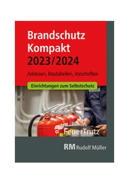 Abbildung von Linhardt / Battran | Brandschutz Kompakt 2023/2024 | 1. Auflage | 2023 | beck-shop.de