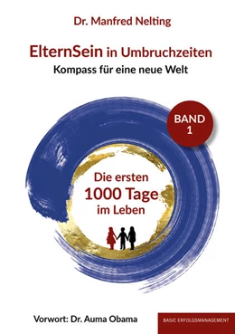 Abbildung von Nelting | ElternSein in Umbruchzeiten Band 1 | 1. Auflage | 2023 | beck-shop.de