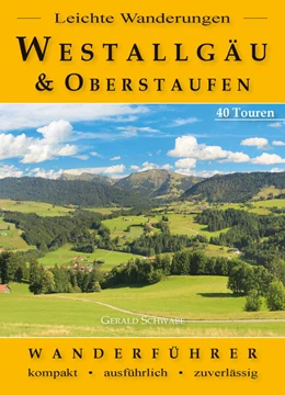 Abbildung von Schwabe | Leichte Wanderungen Westallgäu und Oberstaufen | 1. Auflage | 2023 | beck-shop.de
