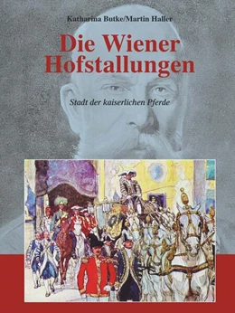 Abbildung von Haller | Die Wiener Hofstallungen | 1. Auflage | 2023 | beck-shop.de