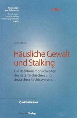 Abbildung von Jurtela | Häusliche Gewalt und Stalking | 1. Auflage | 2007 | 4 | beck-shop.de