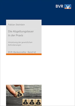 Abbildung von Fabian / Bundesverband der Deutschen Volksbanken und Raiffeisenbanken e.V. | Die Abgeltungsteuer in der Praxis | 6. Auflage | 2023 | 42 | beck-shop.de