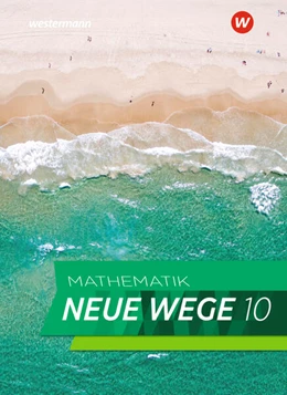 Abbildung von Körner / Lergenmüller | Mathematik Neue Wege SI 10. Schulbuch. G9. Für Nordrhein-Westfalen und Schleswig-Holstein | 1. Auflage | 2023 | beck-shop.de