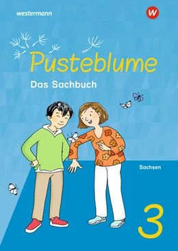 Abbildung von Pusteblume. Sachunterricht 3. Schulbuch. Für Sachsen | 1. Auflage | 2023 | beck-shop.de