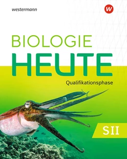 Abbildung von Biologie heute SII. Qualifikationsphase: Schulbuch. Für Niedersachsen | 1. Auflage | 2023 | beck-shop.de