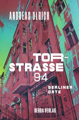 Abbildung von Ulrich | Torstraße 94 | 1. Auflage | 2023 | beck-shop.de