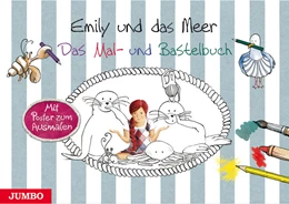 Abbildung von Reitmeyer | Emily und das Meer. Das Mal- und Bastelbuch | 1. Auflage | 2023 | beck-shop.de