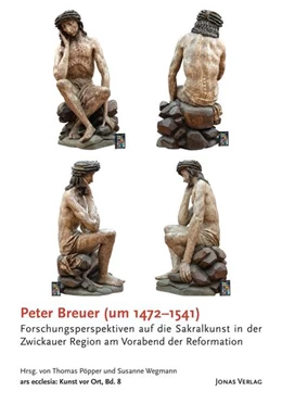Abbildung von Pöpper / Wegmann | Peter Breuer (um 1472-1541) | 1. Auflage | 2023 | beck-shop.de