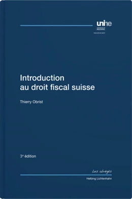 Abbildung von Obrist | Introduction au droit fiscal suisse | 3. Auflage | 2023 | beck-shop.de