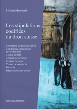 Abbildung von Marchand | Les stipulations codifiées du droit suisse | 1. Auflage | 2023 | beck-shop.de