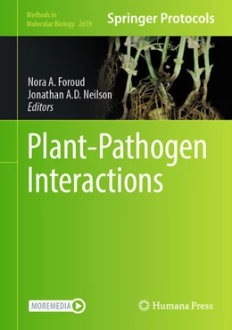Abbildung von Foroud / Neilson | Plant-Pathogen Interactions | 1. Auflage | 2023 | 2659 | beck-shop.de