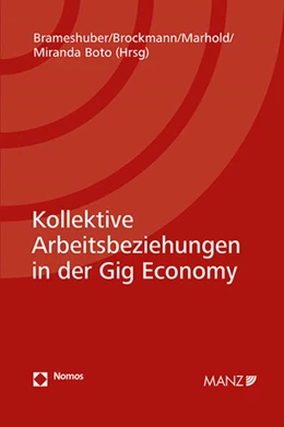 Abbildung von Brameshuber / Brockmann | Kollektive Arbeitsbeziehungen in der Gig Economy | 1. Auflage | 2023 | beck-shop.de