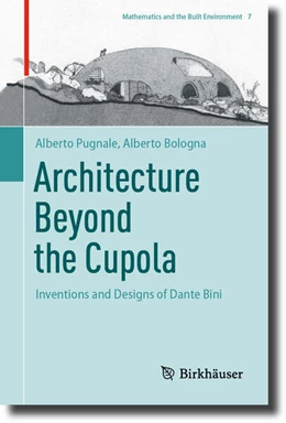 Abbildung von Pugnale / Bologna | Architecture Beyond the Cupola | 1. Auflage | 2023 | 7 | beck-shop.de