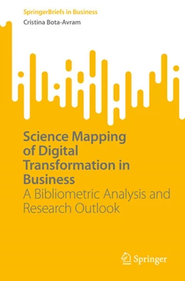 Abbildung von Bota-Avram | Science Mapping of Digital Transformation in Business | 1. Auflage | 2023 | beck-shop.de