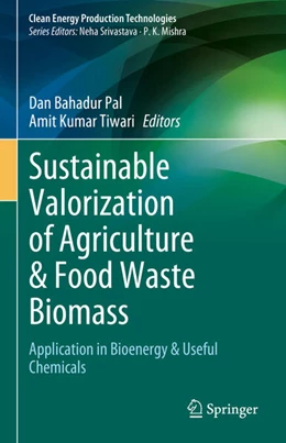 Abbildung von Pal / Tiwari | Sustainable Valorization of Agriculture & Food Waste Biomass | 1. Auflage | 2023 | beck-shop.de