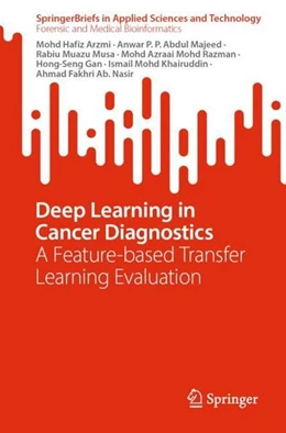 Abbildung von Arzmi / P. P. Abdul Majeed | Deep Learning in Cancer Diagnostics | 1. Auflage | 2023 | beck-shop.de