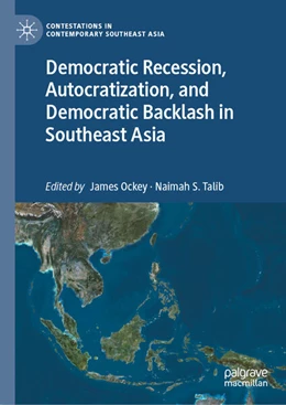 Abbildung von Ockey / Talib | Democratic Recession, Autocratization, and Democratic Backlash in Southeast Asia | 1. Auflage | 2023 | beck-shop.de