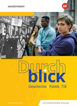 Abbildung von Hofemeister / Jahn | Durchblick Geschichte und Politik 7 / 8. Schulbuch. Für Niedersachsen | 1. Auflage | 2023 | beck-shop.de