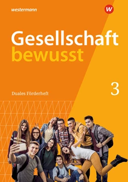 Abbildung von Gesellschaft bewusst 3. Duales Förderheft: Für den sprachsensiblen und inklusiven Unterricht. Für Nordrhein-Westfalen | 1. Auflage | 2023 | beck-shop.de