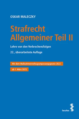 Abbildung von Maleczky | Strafrecht Allgemeiner Teil II | 22. Auflage | 2023 | beck-shop.de