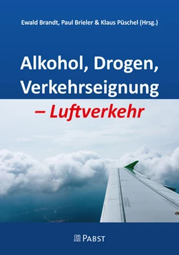 Abbildung von Ewald / Paul | Alkohol, Drogen, Verkehrseignung – Luftverkehr | 1. Auflage | 2023 | beck-shop.de