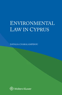 Abbildung von Charalampidou | Environmental Law in Cyprus | 1. Auflage | 2023 | beck-shop.de