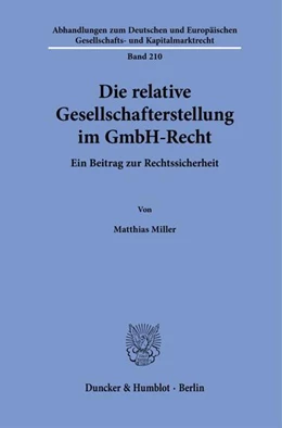 Abbildung von Miller | Die relative Gesellschafterstellung im GmbH-Recht. | 1. Auflage | 2023 | beck-shop.de