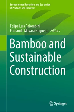 Abbildung von Palombini / Nogueira | Bamboo and Sustainable Construction | 1. Auflage | 2023 | beck-shop.de