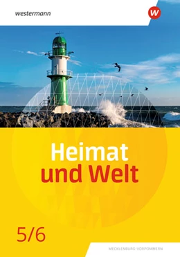 Abbildung von Heimat und Welt 5 / 6. Schulbuch. Für Mecklenburg-Vorpommern | 1. Auflage | 2022 | beck-shop.de