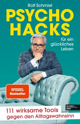 Abbildung von Schmiel | Psychohacks für ein glückliches Leben | 1. Auflage | 2023 | beck-shop.de