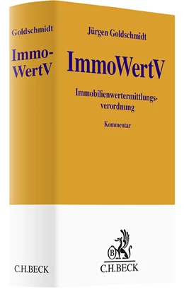 Abbildung von Goldschmidt | Immobilienwertermittlungsverordnung: ImmoWertV | 1. Auflage | 2025 | beck-shop.de