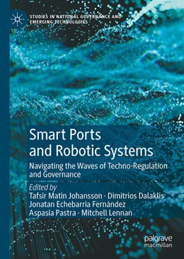 Abbildung von Johansson / Dalaklis | Smart Ports and Robotic Systems | 1. Auflage | 2023 | beck-shop.de