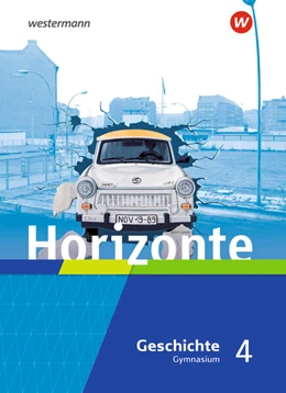 Abbildung von Horizonte - Geschichte 4. Schulbuch. Gymnasien. Hessen und im Saarland Ausgabe 2021 | 1. Auflage | 2023 | beck-shop.de