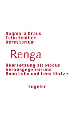 Abbildung von Kraus / Hintze | Renga | 1. Auflage | 2022 | beck-shop.de