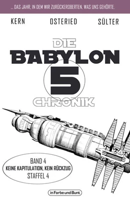 Abbildung von Sülter / Kern | Die Babylon 5-Chronik | 1. Auflage | 2025 | beck-shop.de