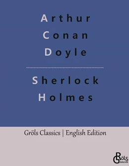 Abbildung von Doyle / Gröls-Verlag | Sherlock Holmes | 1. Auflage | 2023 | beck-shop.de