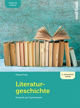 Abbildung von Frey | Literaturgeschichte – inkl. E-Book | 2. Auflage | 2023 | beck-shop.de