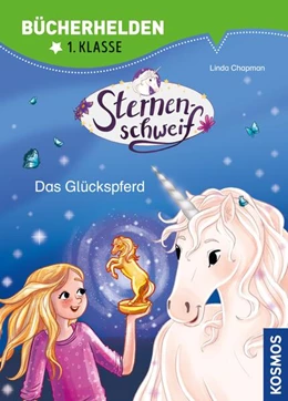 Abbildung von Chapman | Sternenschweif, Bücherhelden 1. Klasse, 13, Das Glückspferd | 1. Auflage | 2023 | beck-shop.de