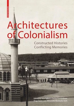 Abbildung von Egbers / Kamleithner | Architectures of Colonialism | 1. Auflage | 2024 | beck-shop.de