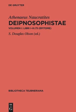 Abbildung von Olson / Athenaeus Naucratites | Libri I-III.73 | 1. Auflage | 2023 | beck-shop.de