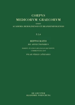 Abbildung von Pérez Canizares | Hippocratis De affectionibus / Hippocrates, On Affections | 1. Auflage | 2024 | beck-shop.de