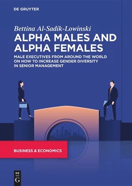Abbildung von Al-Sadik-Lowinski | Alpha Males and Alpha Females | 1. Auflage | 2023 | beck-shop.de