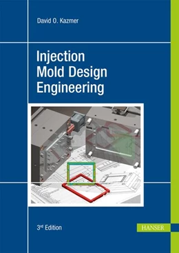 Abbildung von Kazmer | Injection Mold Design Engineering | 3. Auflage | 2022 | beck-shop.de